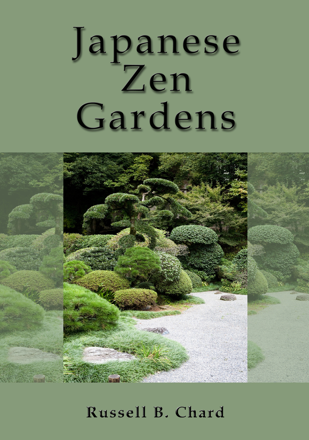 Japanese And Zen Gardens Russell B Chard