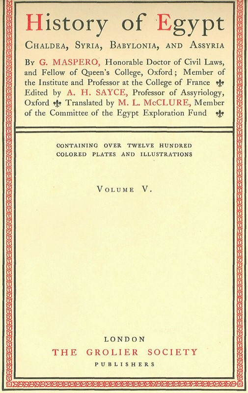 History Of Egypt Chalda Syria Babylonia And Assyria Volume 5 Of 12 G Maspero