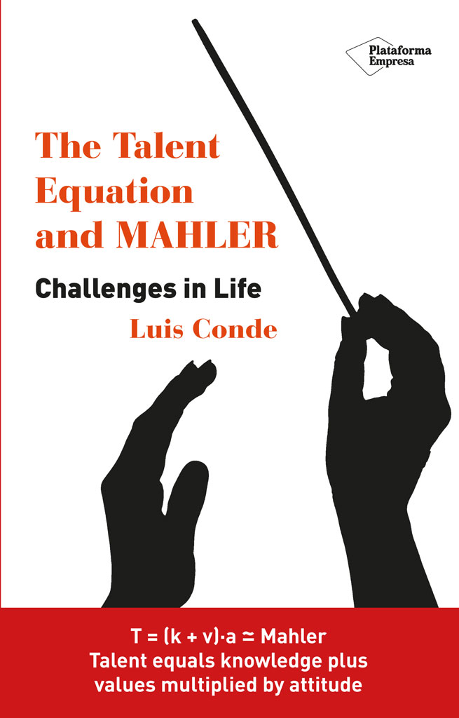 The Talent Equation And Mahler 1st Edition Luis Conde
