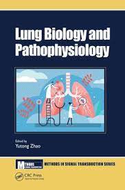 Lung Biology And Pathophysiology 1st Edition Yutong Zhao