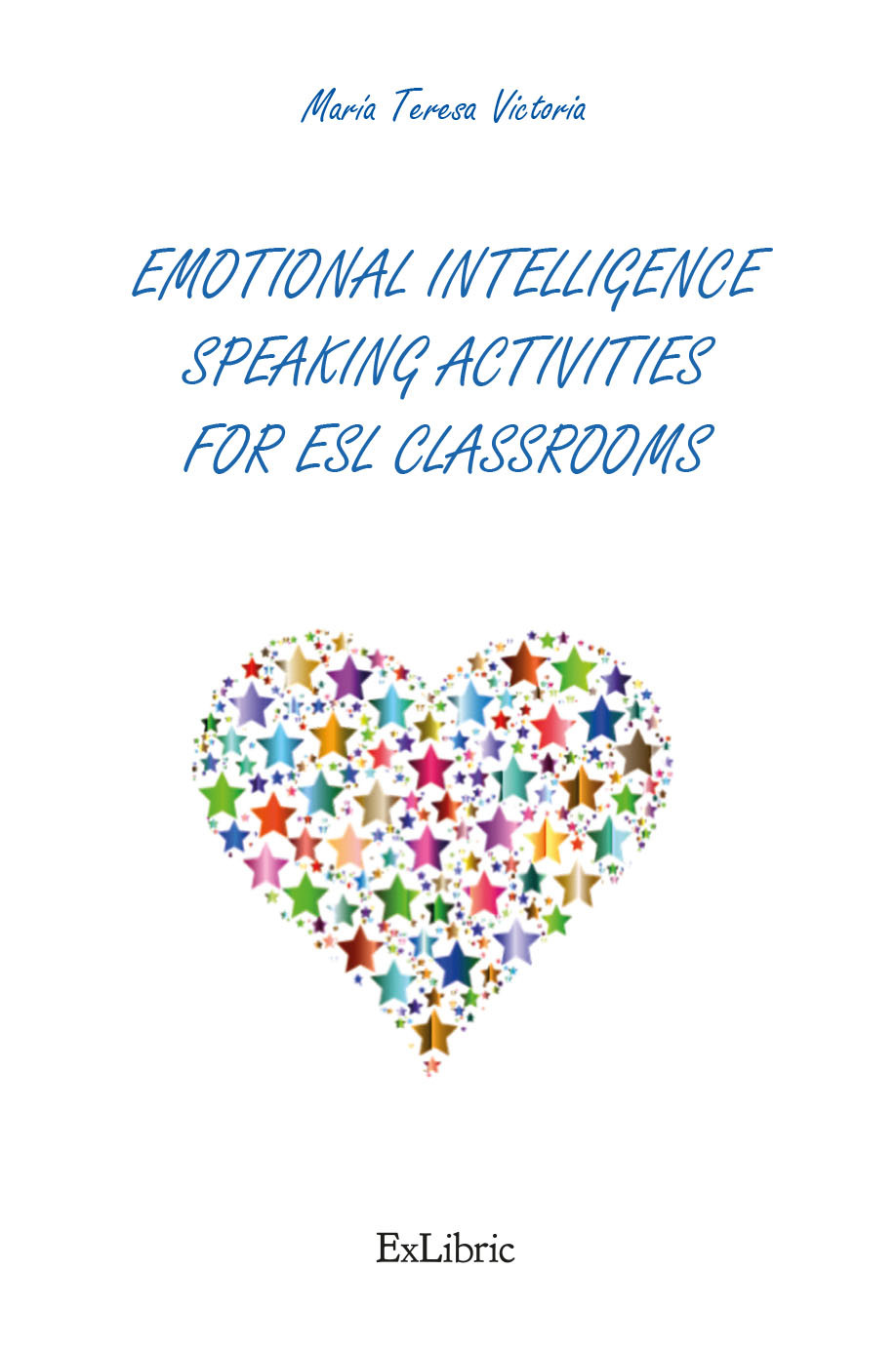 Emotional Intelligence Speaking Activities For Esl Classrooms Mara Teresa Roura Vivas