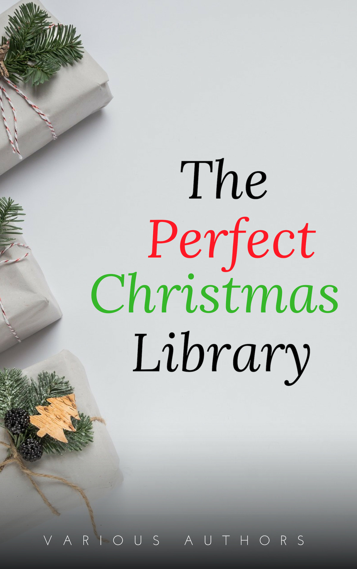 The Ultimate Christmas Library Various Authors