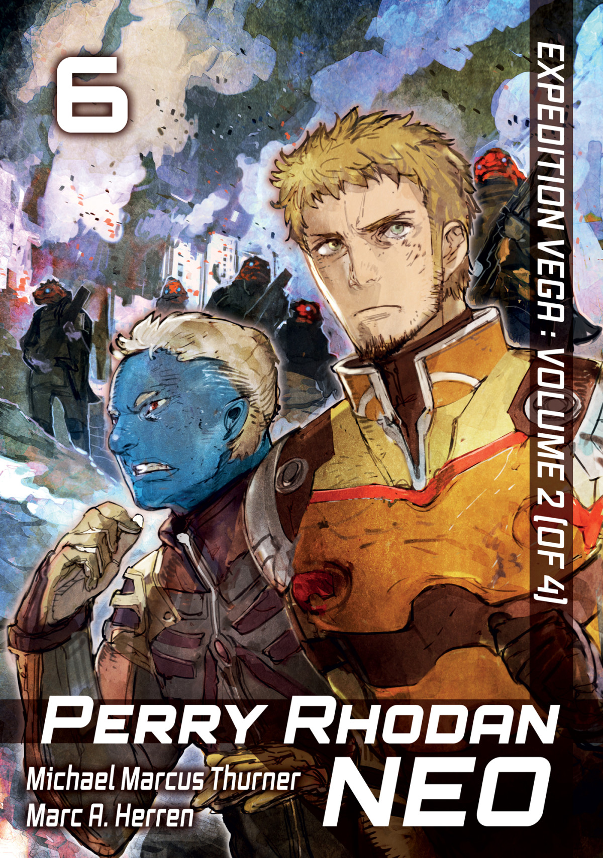 Perry Rhodan Neo Volume 6 Michael Marcus Thurner Marc A Herren