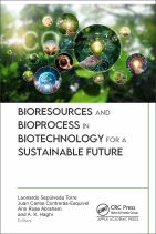 Bioresources And Bioprocess In Biotechnology For A Sustainable Future 1st Edition Leonardo Seplveda Torre