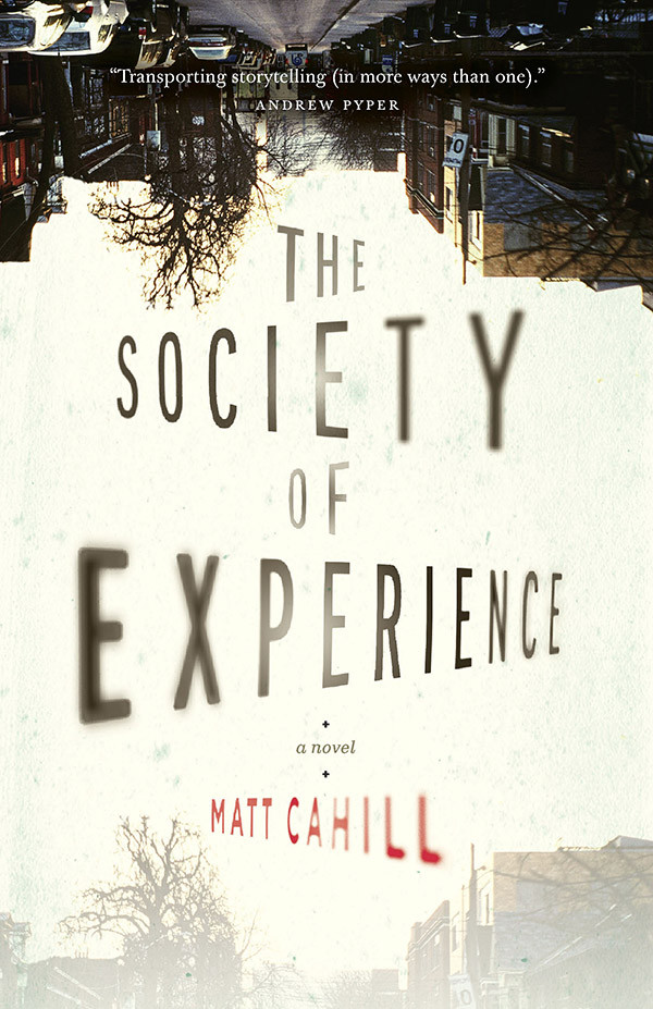 The Society Of Experience Matt Cahill