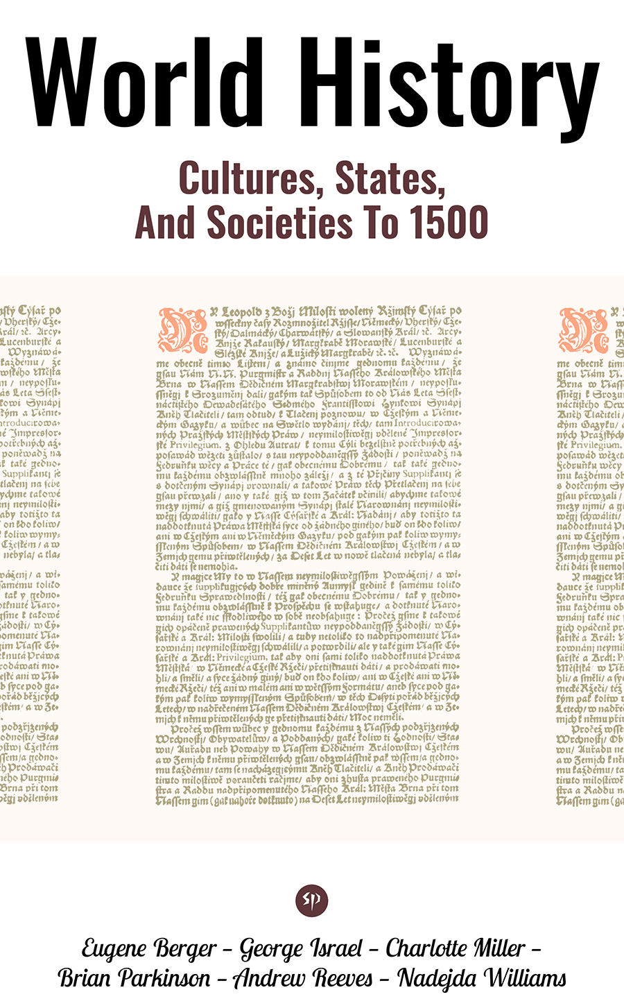 World History Cultures States And Societies To 1500 Eugene Berger