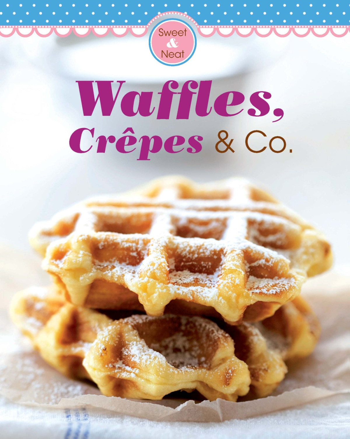 Waffles Crpes Co Naumann Gbel Verlag