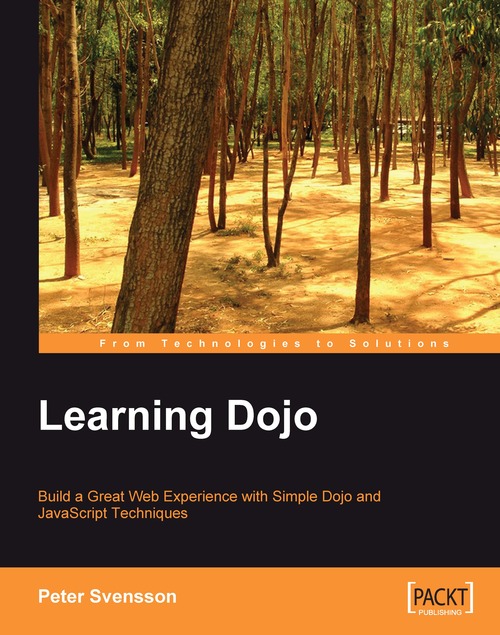 Learning Dojo 1st Edition Svensson Peter