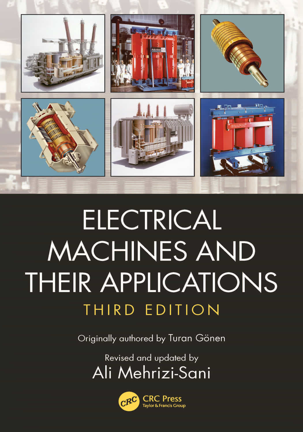 Electrical Machines And Their Applications 3rd Edition Ali Mehrizisani