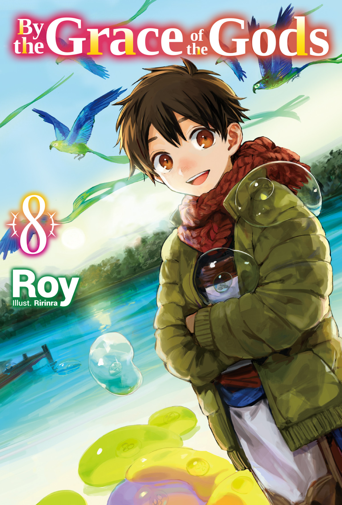 By The Grace Of The Gods Volume 8 Roy