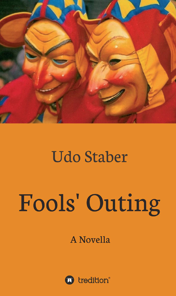 Fools Outing Udo Staber