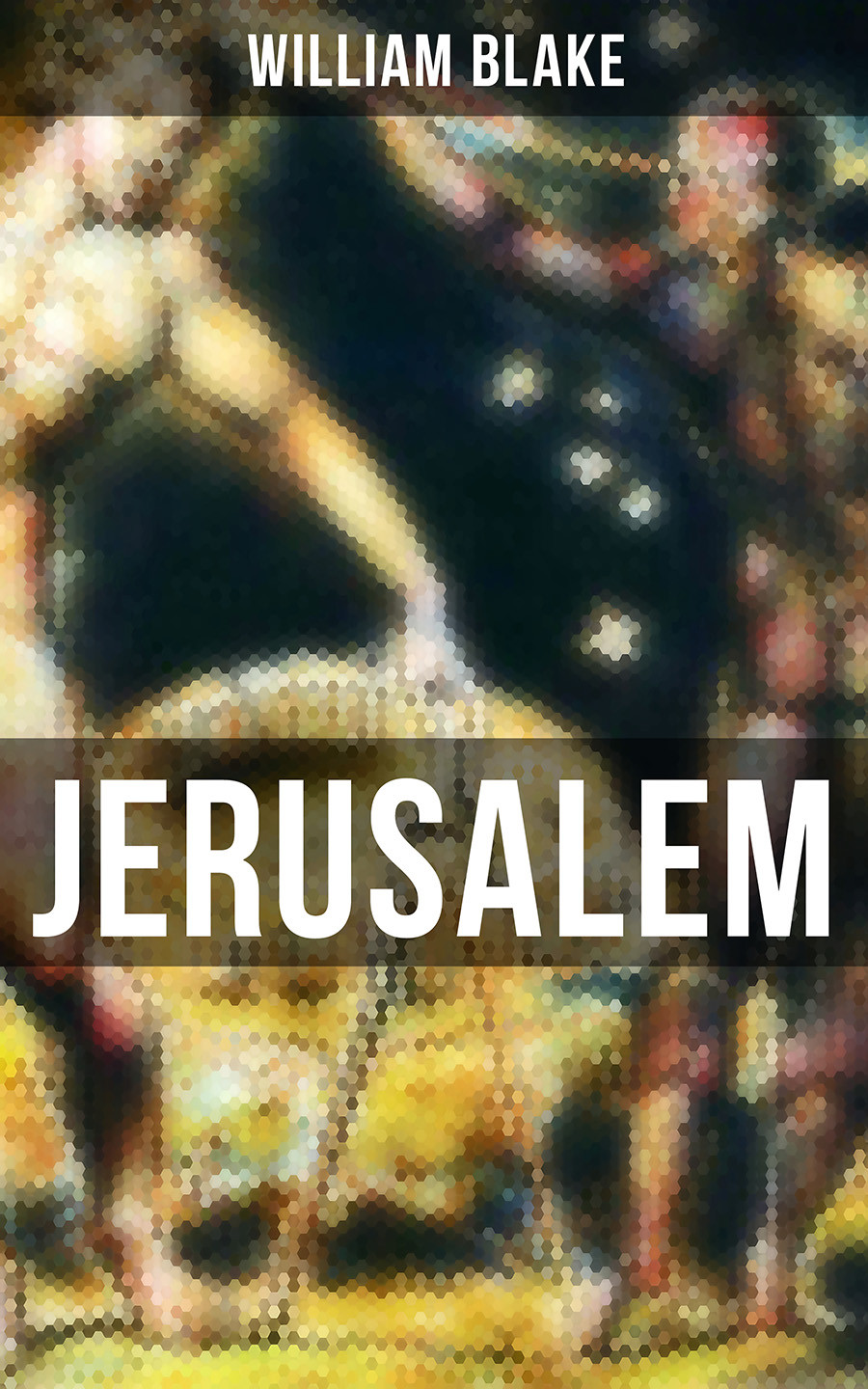 Jerusalem William Blake