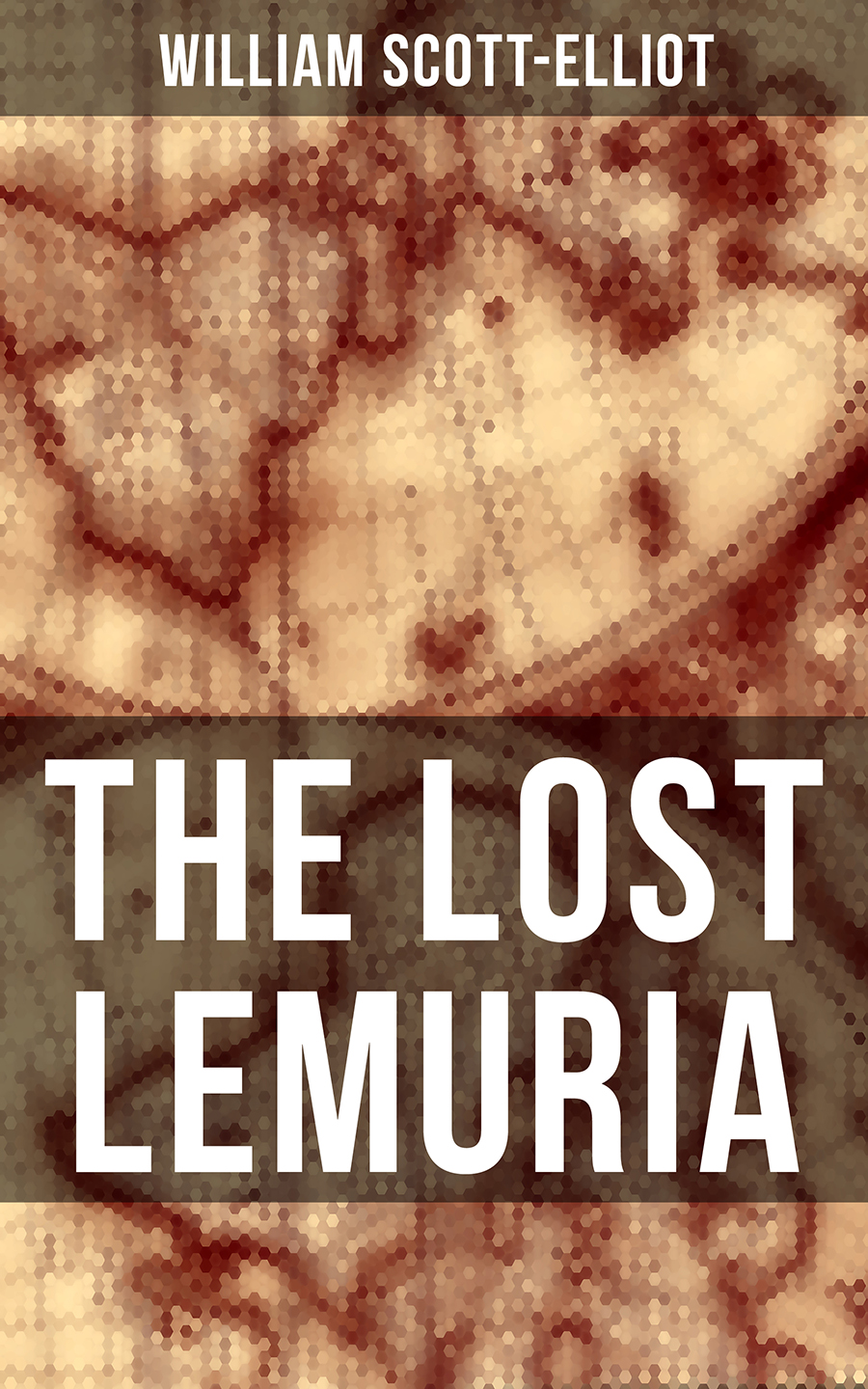 The Lost Lemuria William Scottelliot