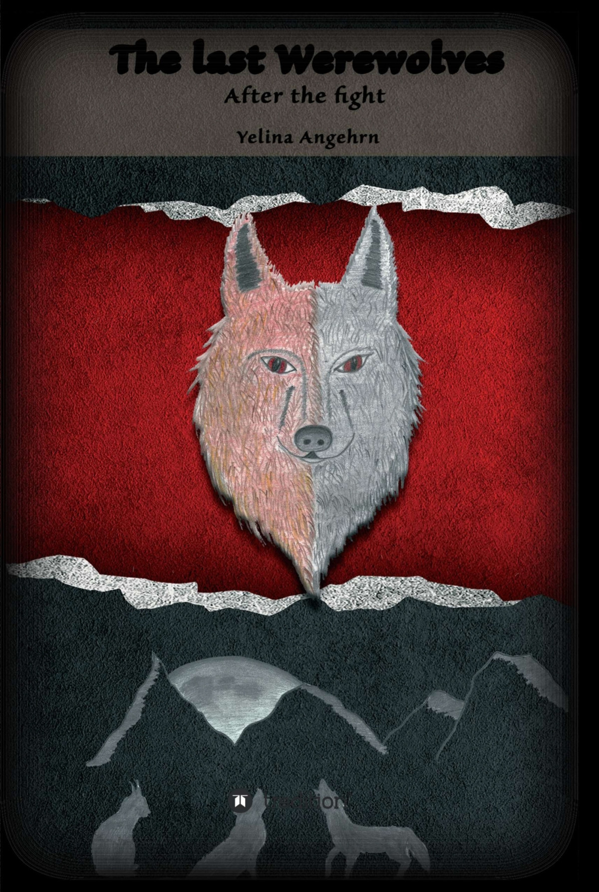 The Last Werewolves Yelina Angehrn