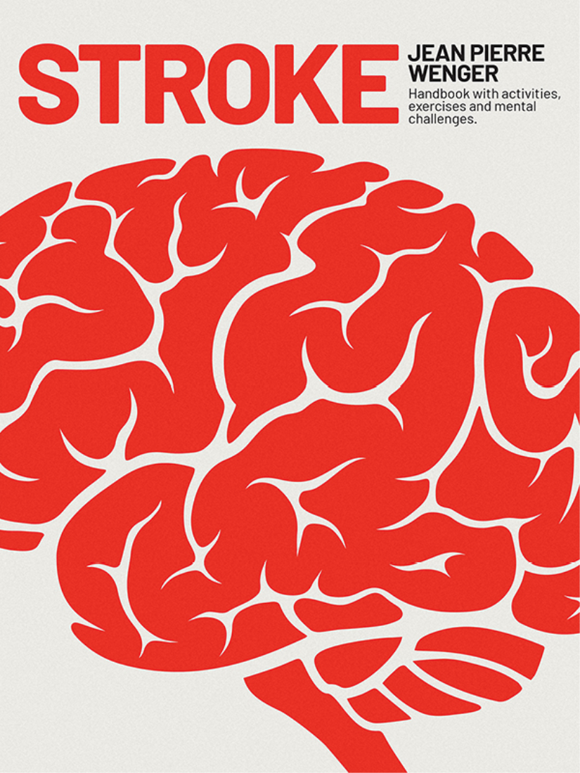 Stroke Handbook With Activities Exercises And Mental Challenges Jean Pierre Wenger Cooltura