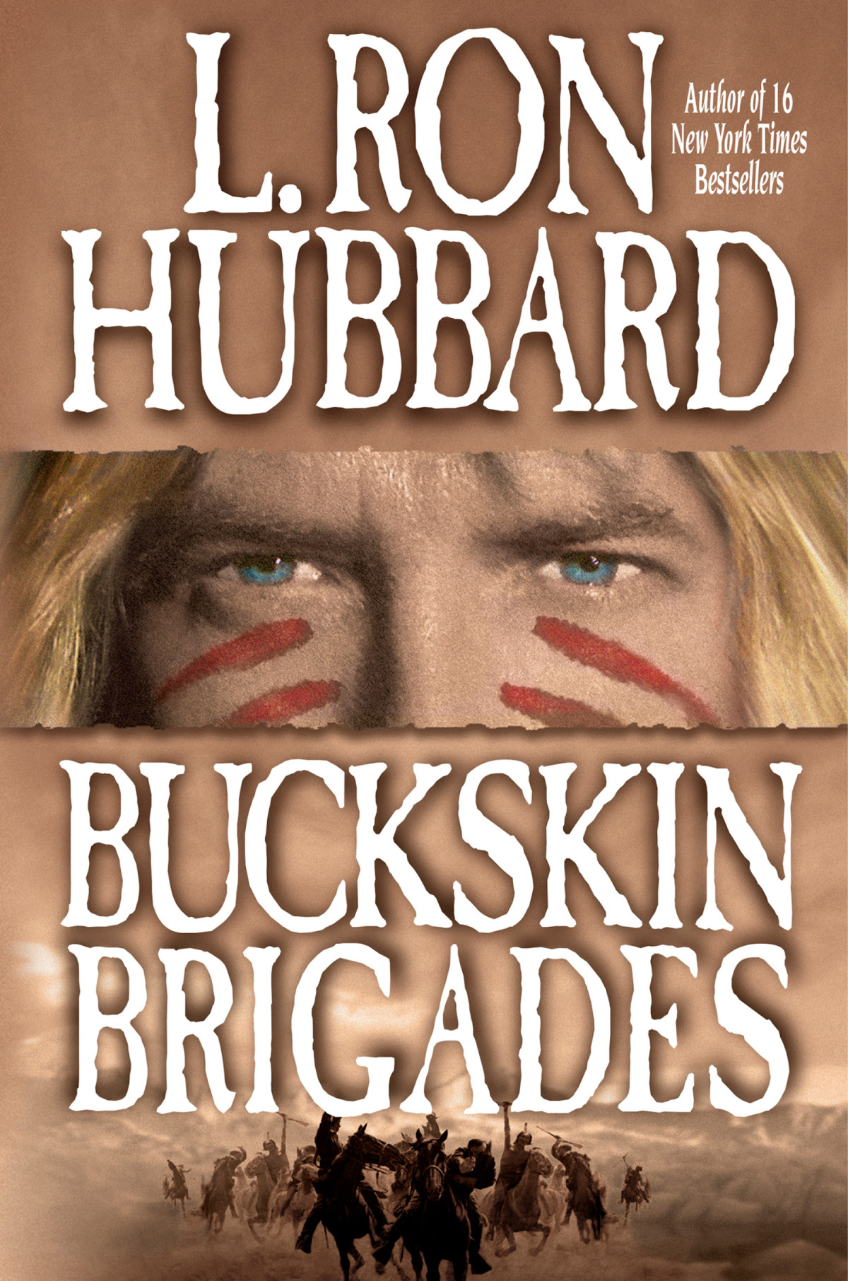 Buckskin Brigades L Ron Hubbard
