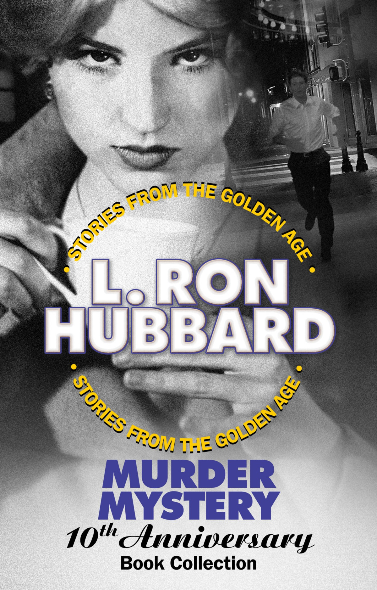 Murder Mystery 10th Anniversary Book Collection Anthology L Ron Hubbard