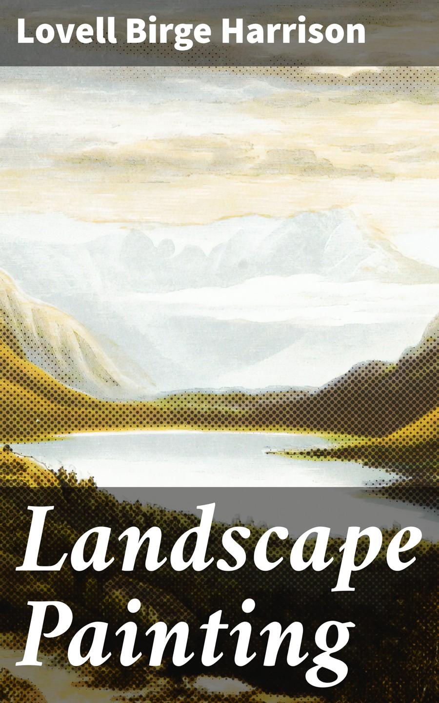 Landscape Painting Lovell Birge Harrison