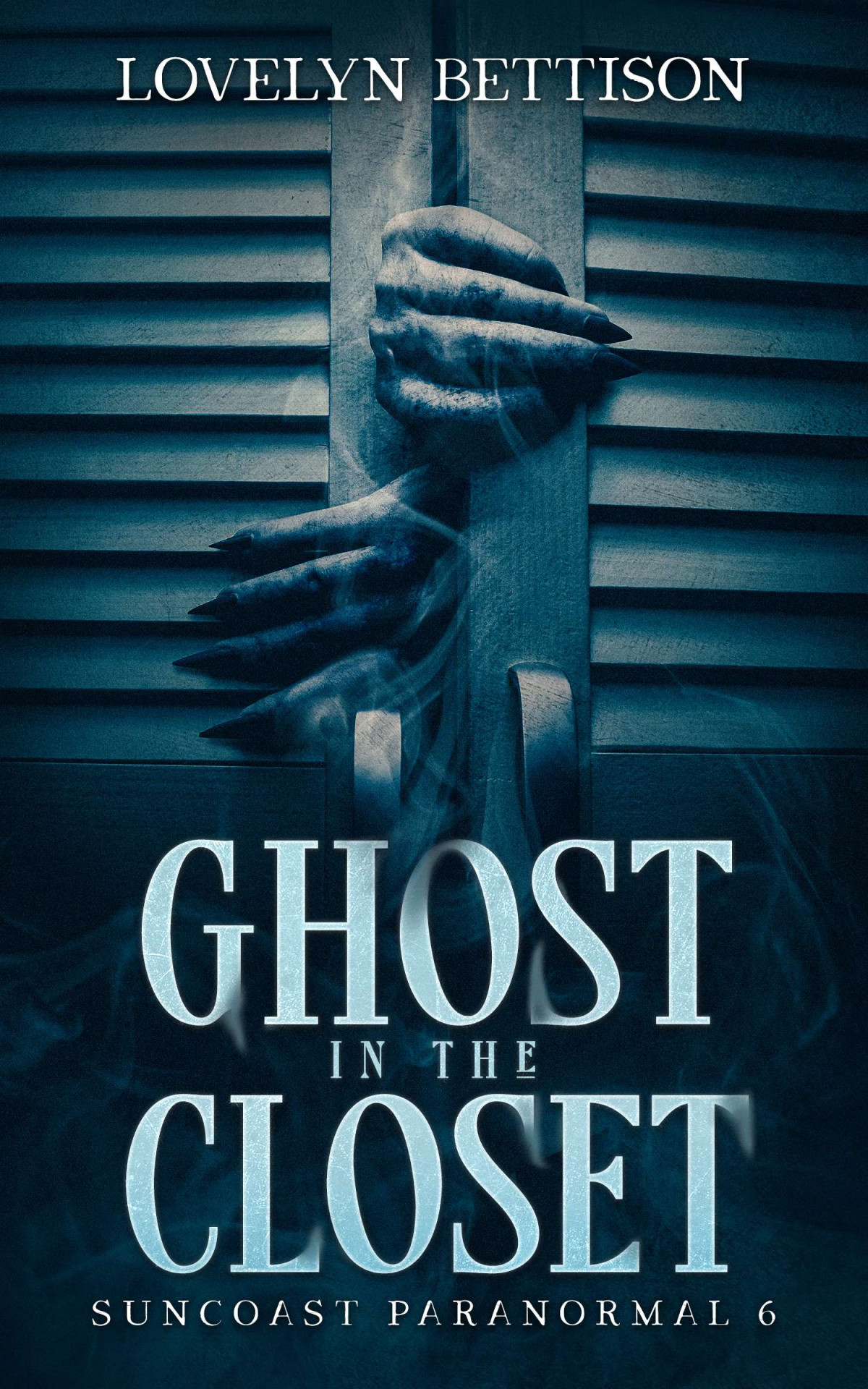 Ghost In The Closet Lovelyn Bettison
