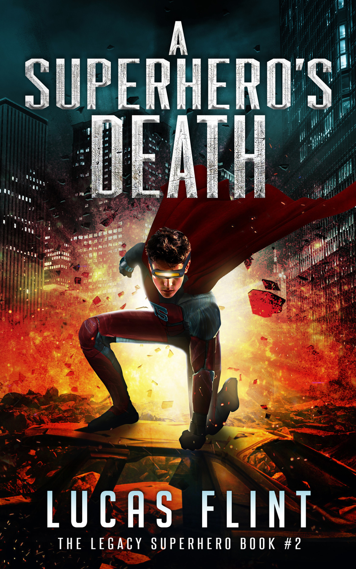 A Superheros Death Lucas Flint