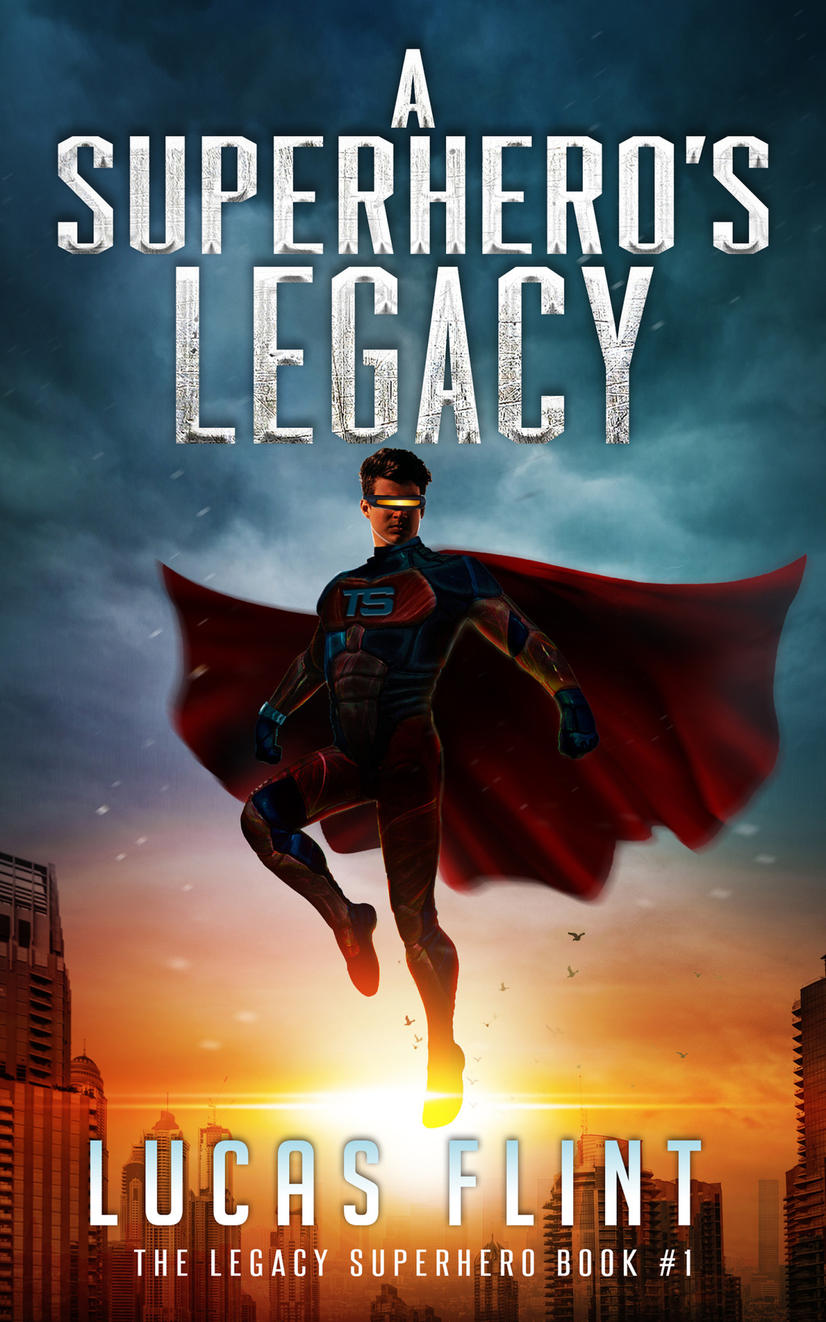 A Superheros Legacy Lucas Flint