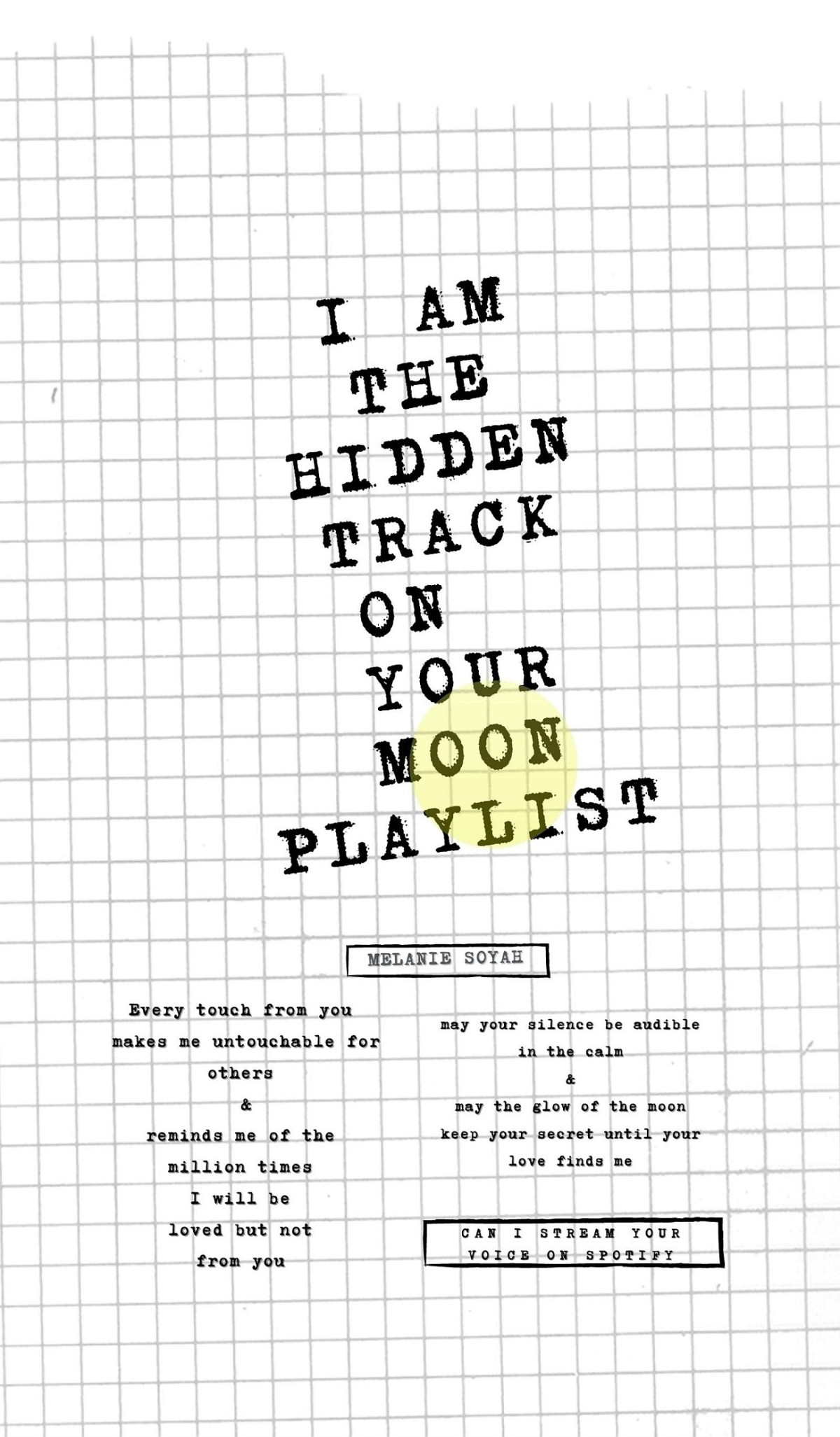 I Am The Hidden Track On Your Moon Playlist Melanie Soyah