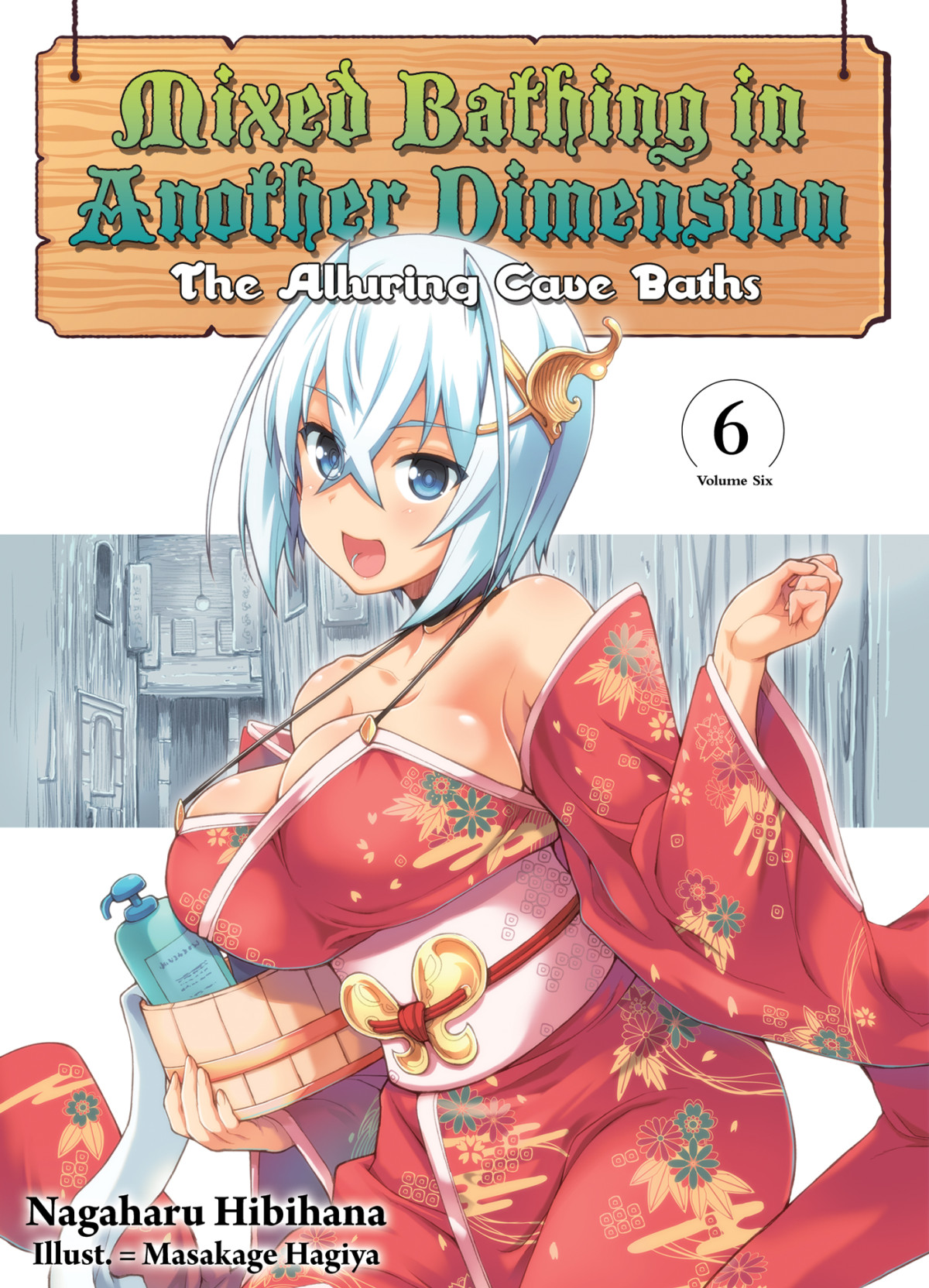 Mixed Bathing In Another Dimension Volume 6 Nagaharu Hibihana