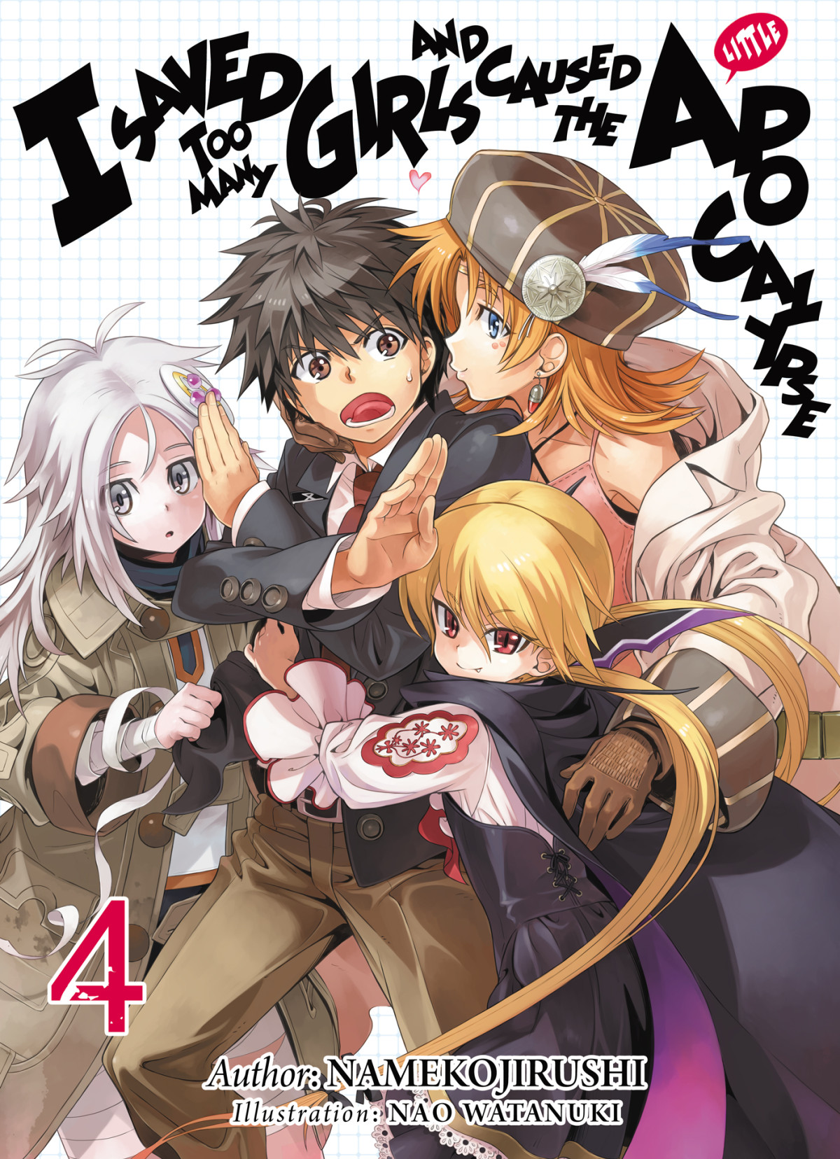 I Saved Too Many Girls And Caused The Apocalypse Volume 4 Namekojirushi
