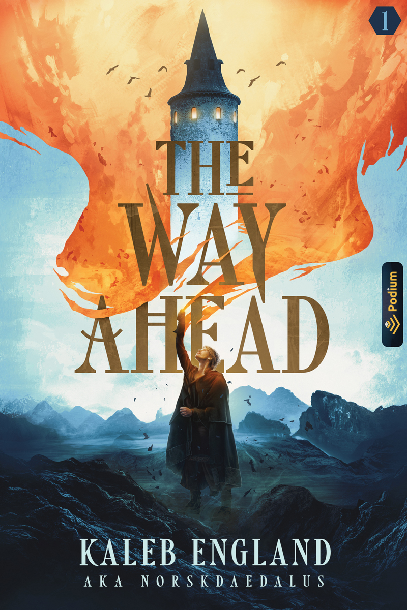 The Way Ahead Kaleb England