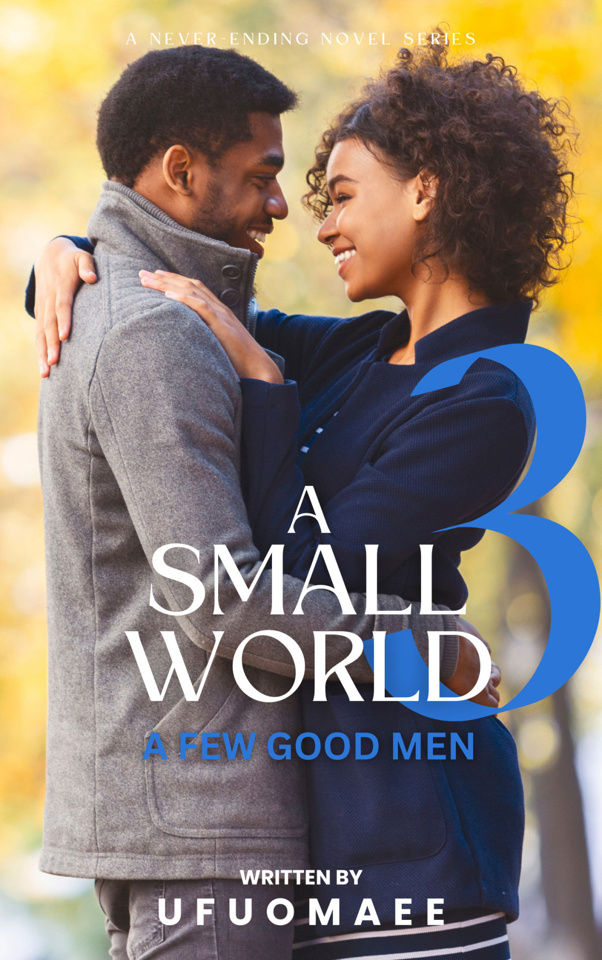 A Small World Season Three Ufuomaee