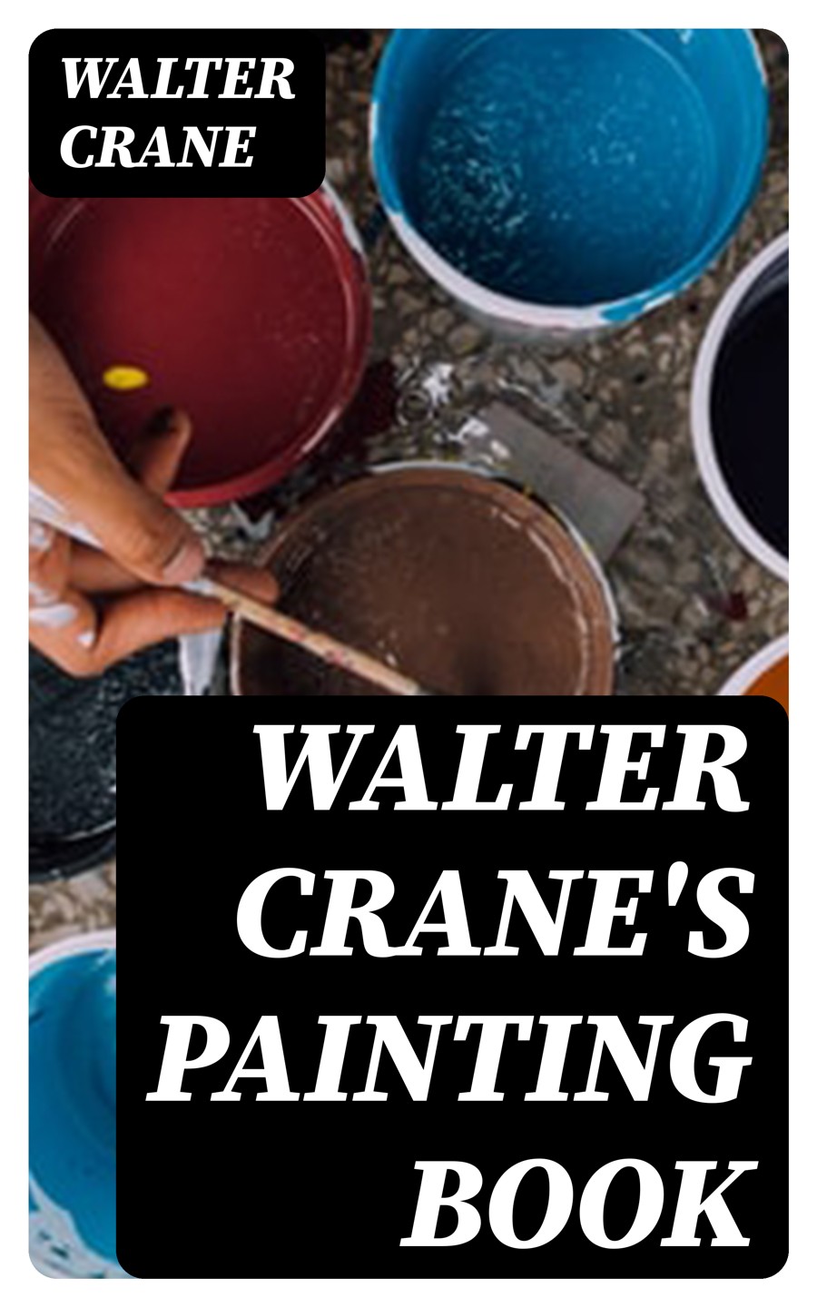 Walter Cranes Painting Book Walter Crane