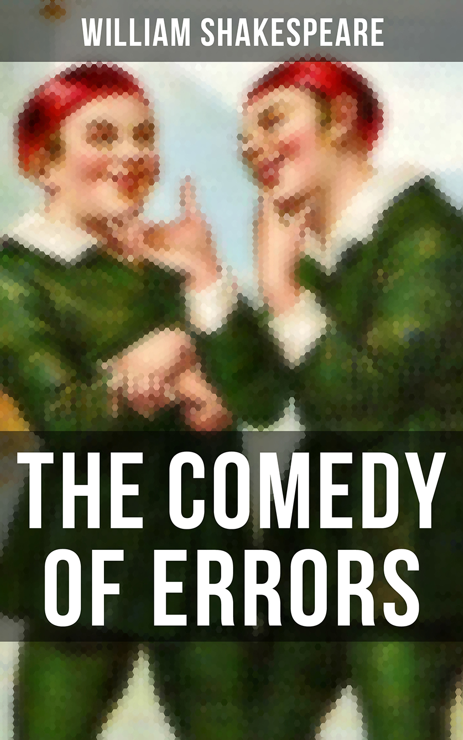 The Comedy Of Errors William Shakespeare