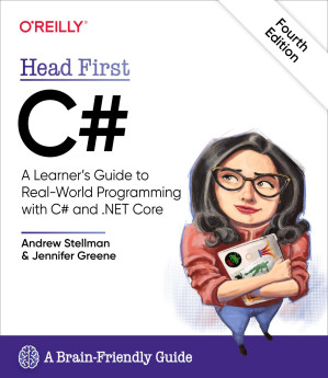Head First C A Learners Guide To Realworld Programming With C And Net Core 4th Edition Andrew Stellman