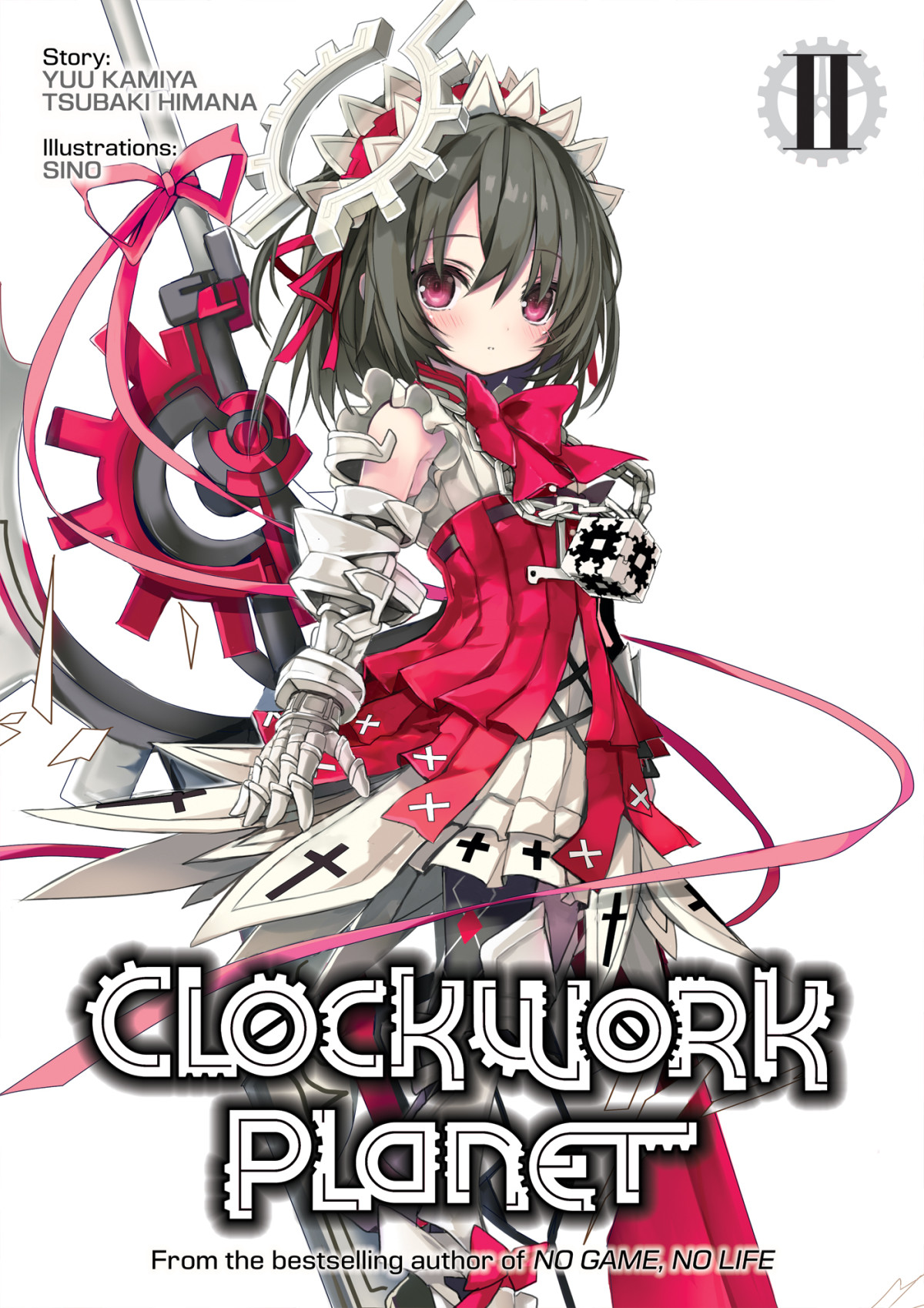 Clockwork Planet Volume 2 Yuu Kamiya Tsubaki Himana