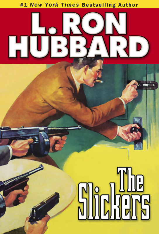 The Slickers L Ron Hubbard