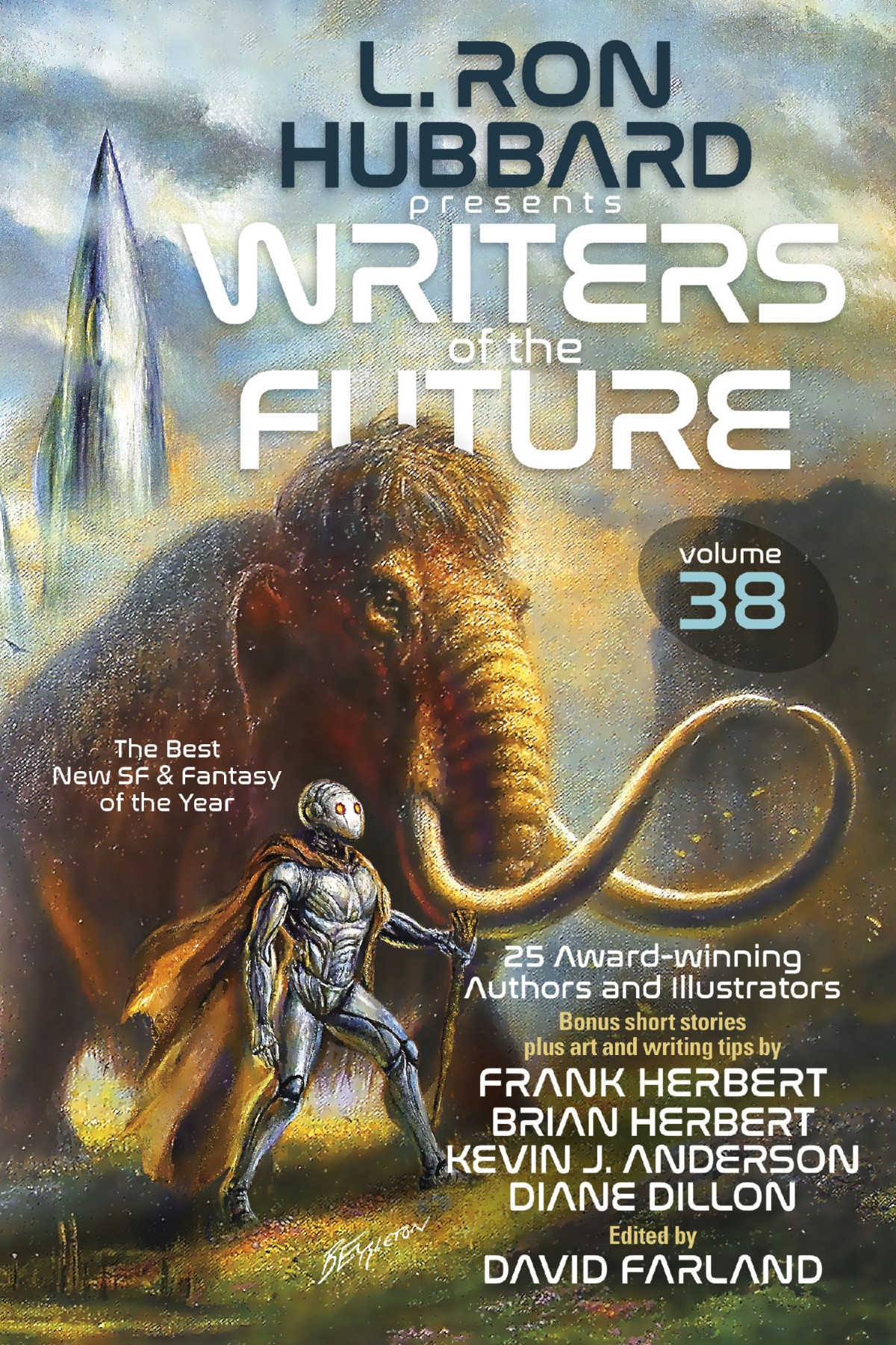 L Ron Hubbard Presents Writers Of The Future Volume 38 Editor David Farland