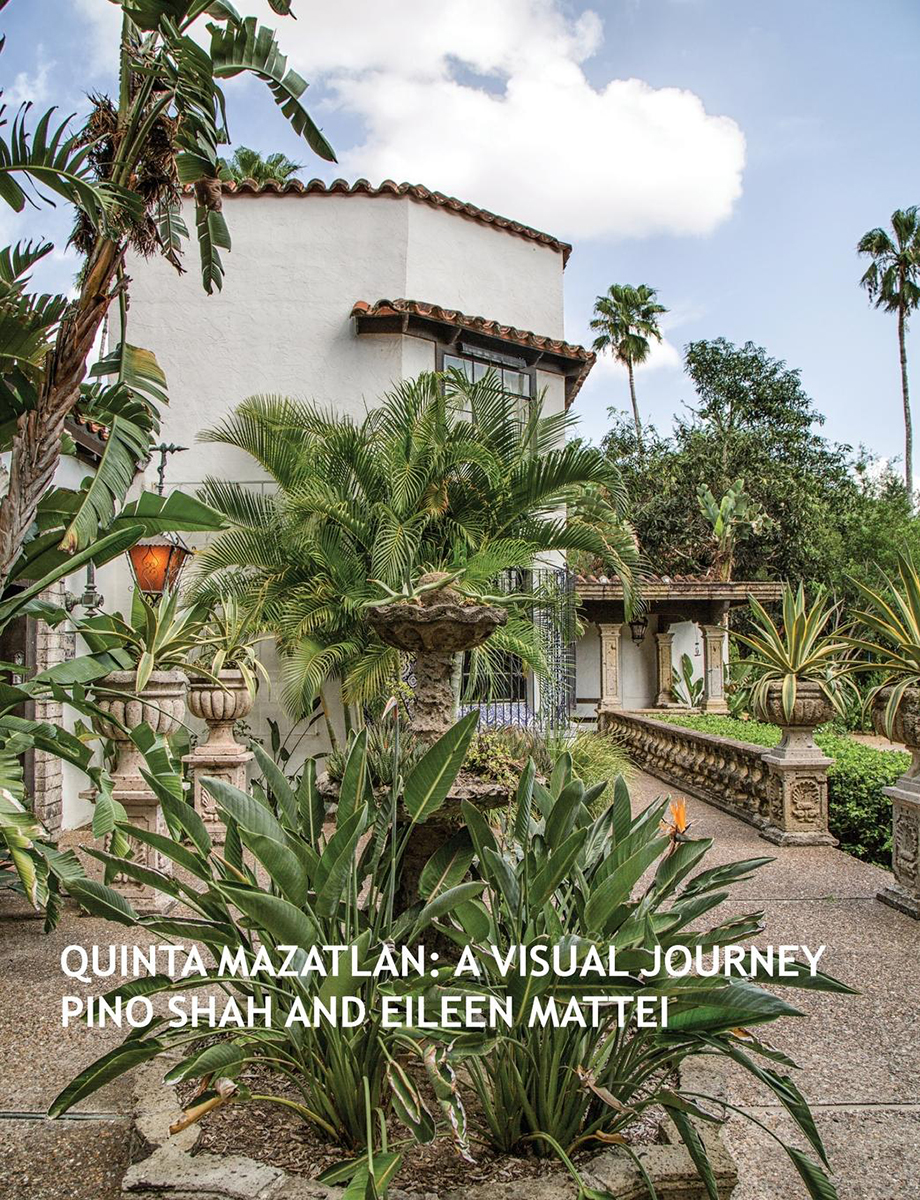 Quinta Mazatlan A Visual Journey Pino Shah Eileen Mattei