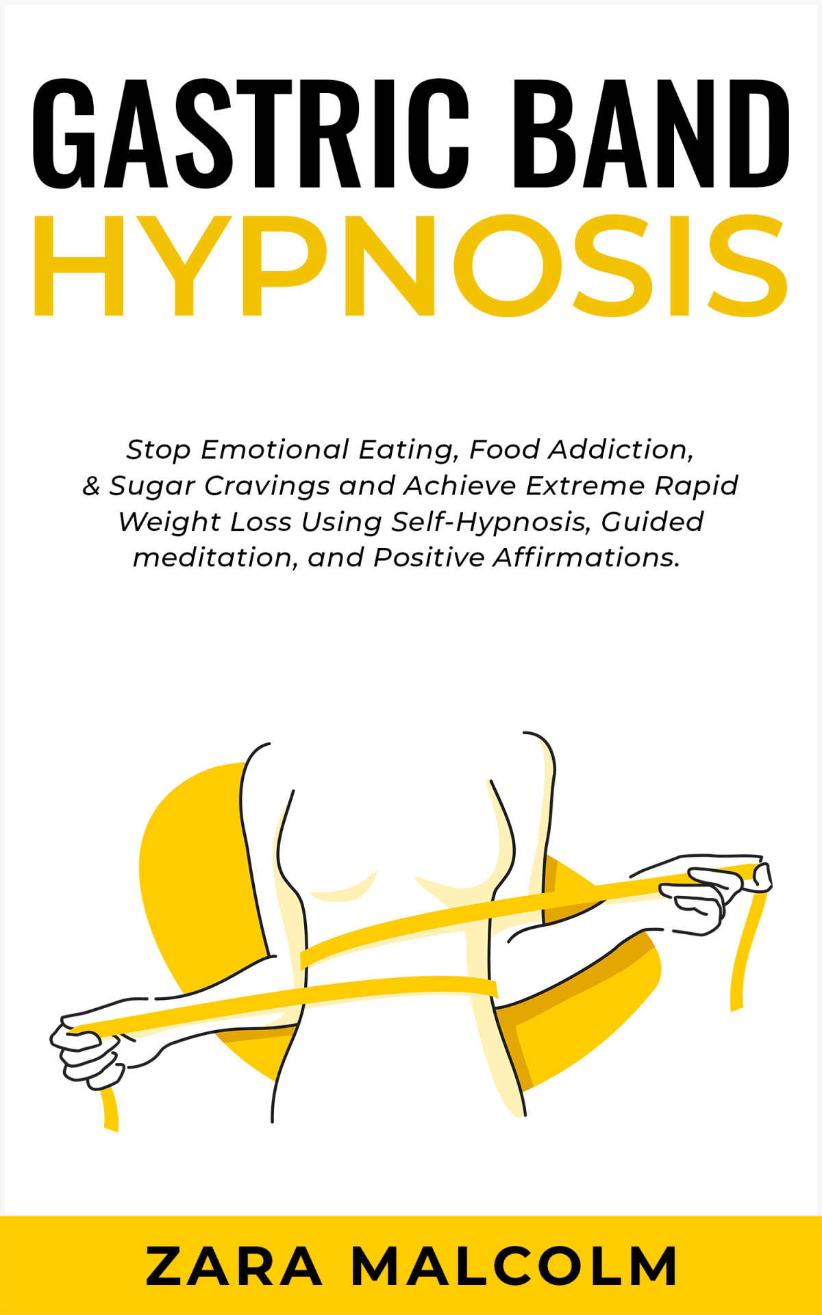 Gastric Band Hypnosis Zara Malcolm