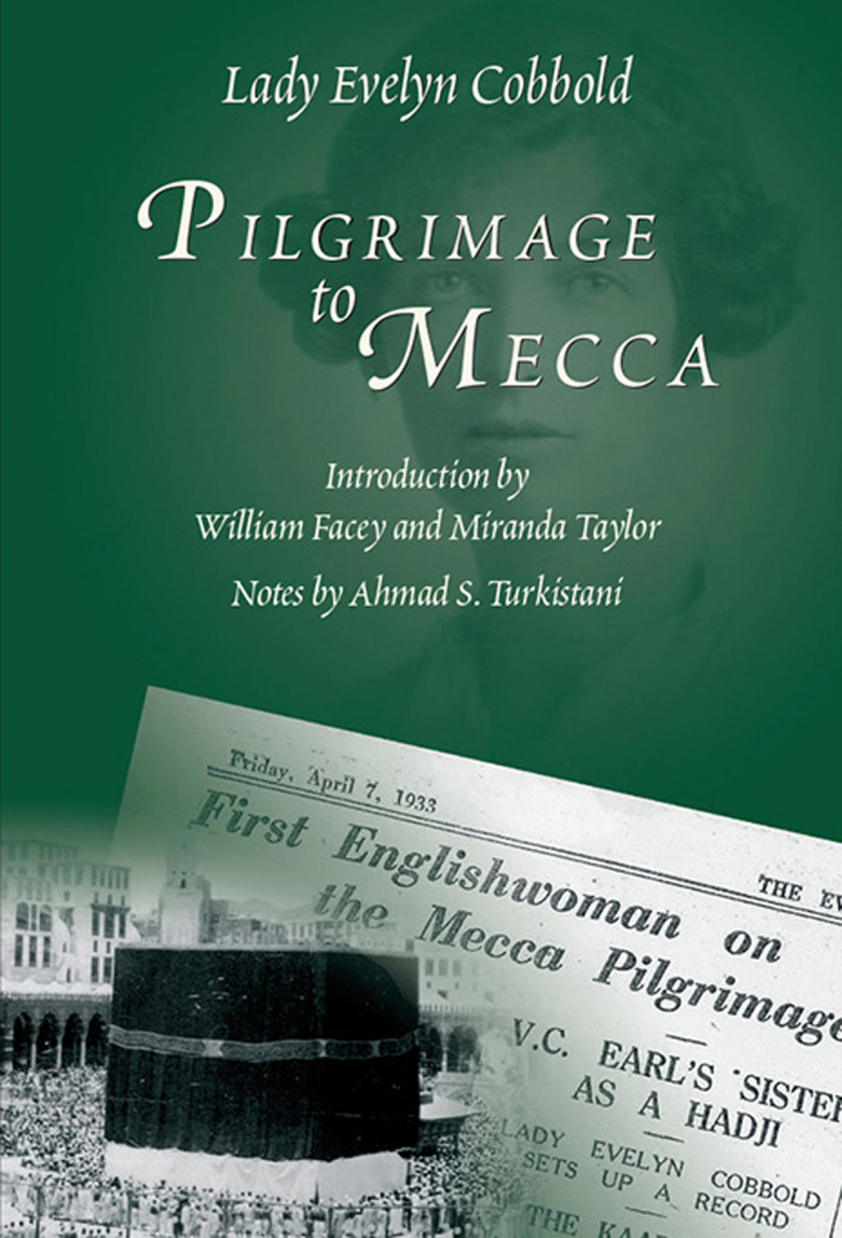 Pilgrimage To Mecca Lady Evelyn Cobbold