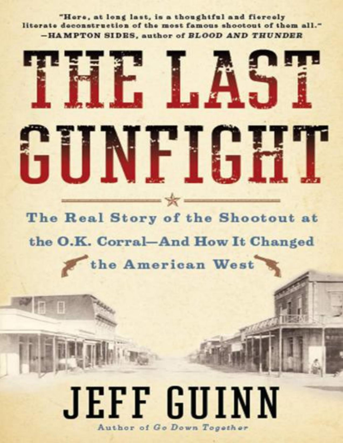 The Last Gunfight Jeff Guinn
