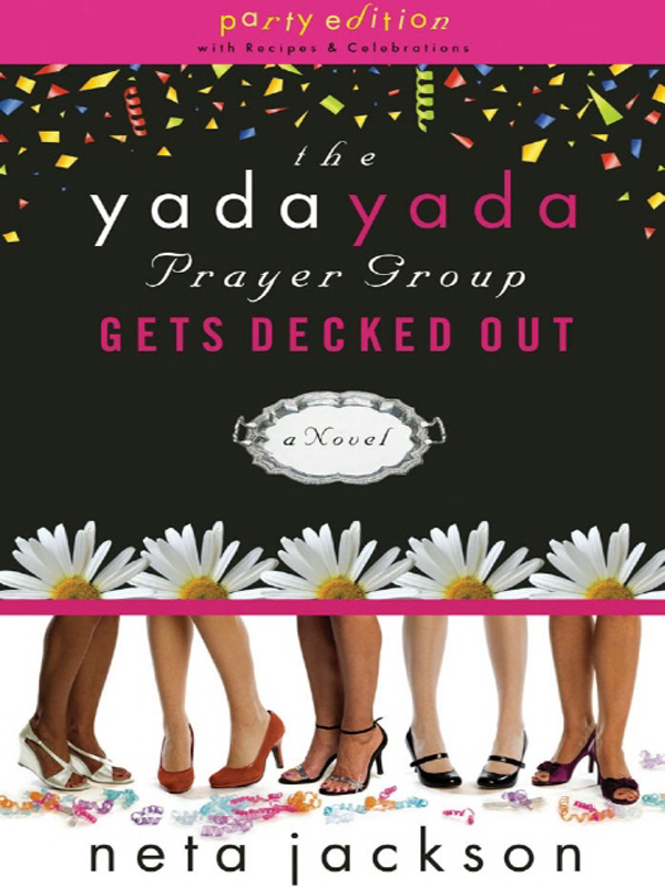 The Yada Yada Prayer Group Gets Decked Out Neta Jackson