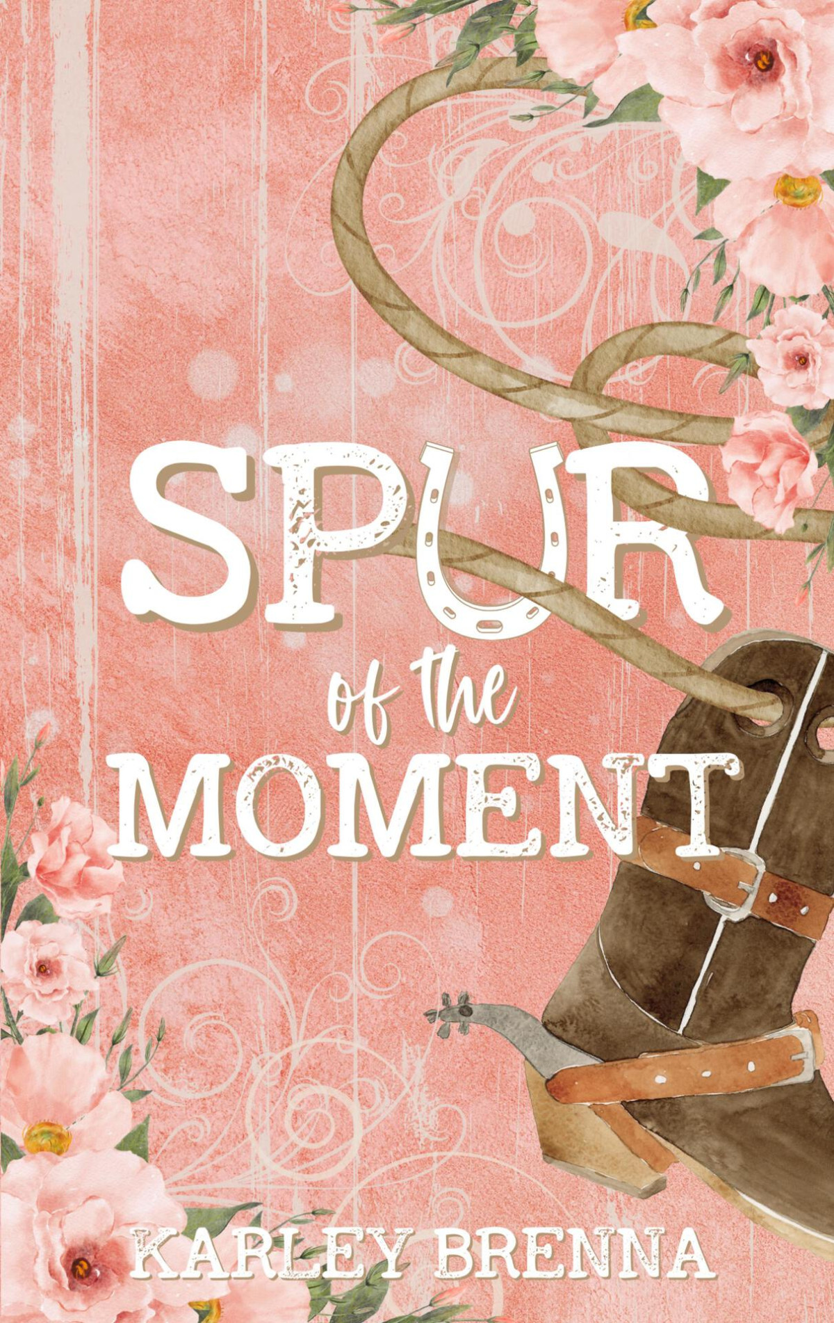 Spur Of The Moment Bell Buckle Book 1 Karley Brenna