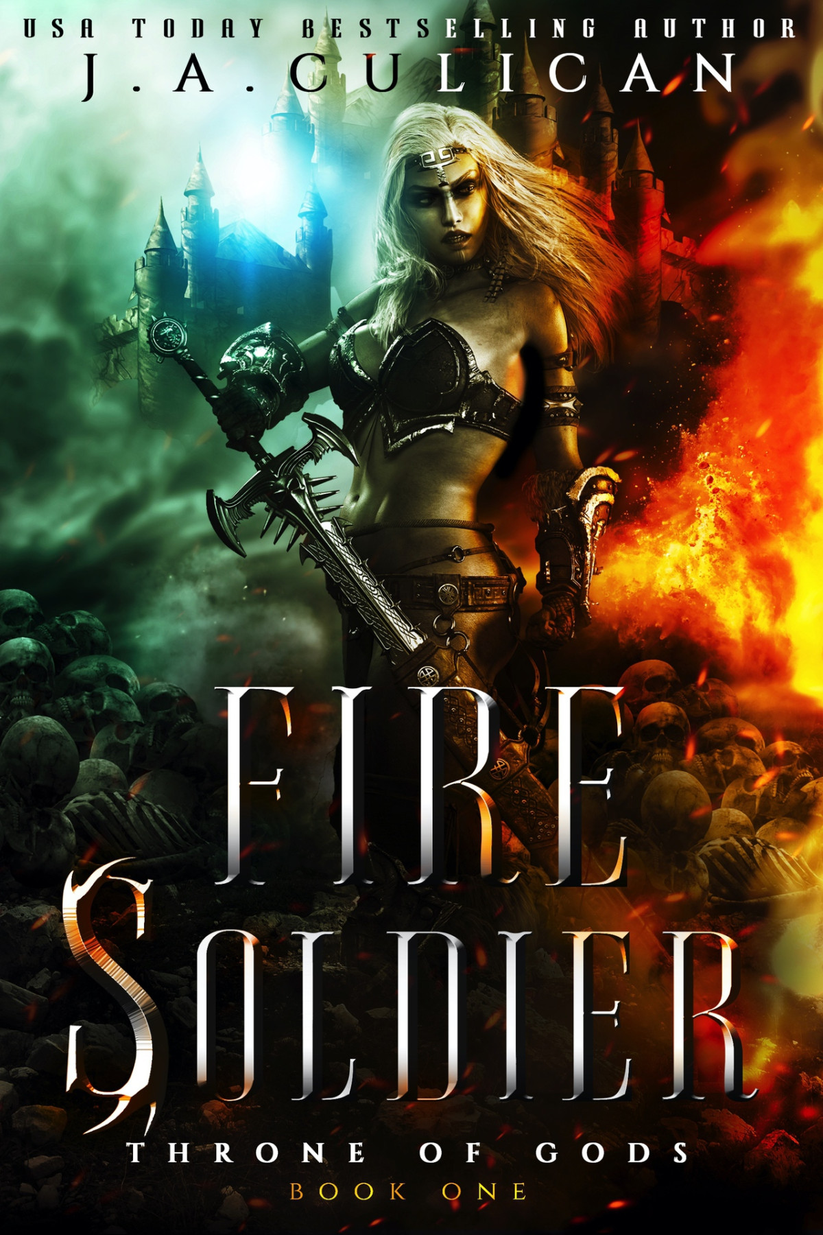 Fire Soldier An Epic Enemiestoallies Fantasy Throne Of Gods Book 1 Ja Culican