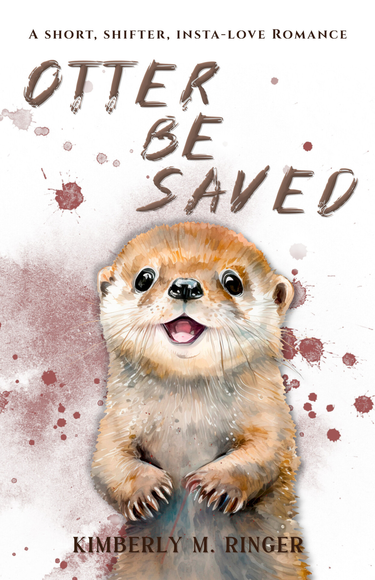 Otter Be Saved A Short Shifter Instalove Romance Ringer