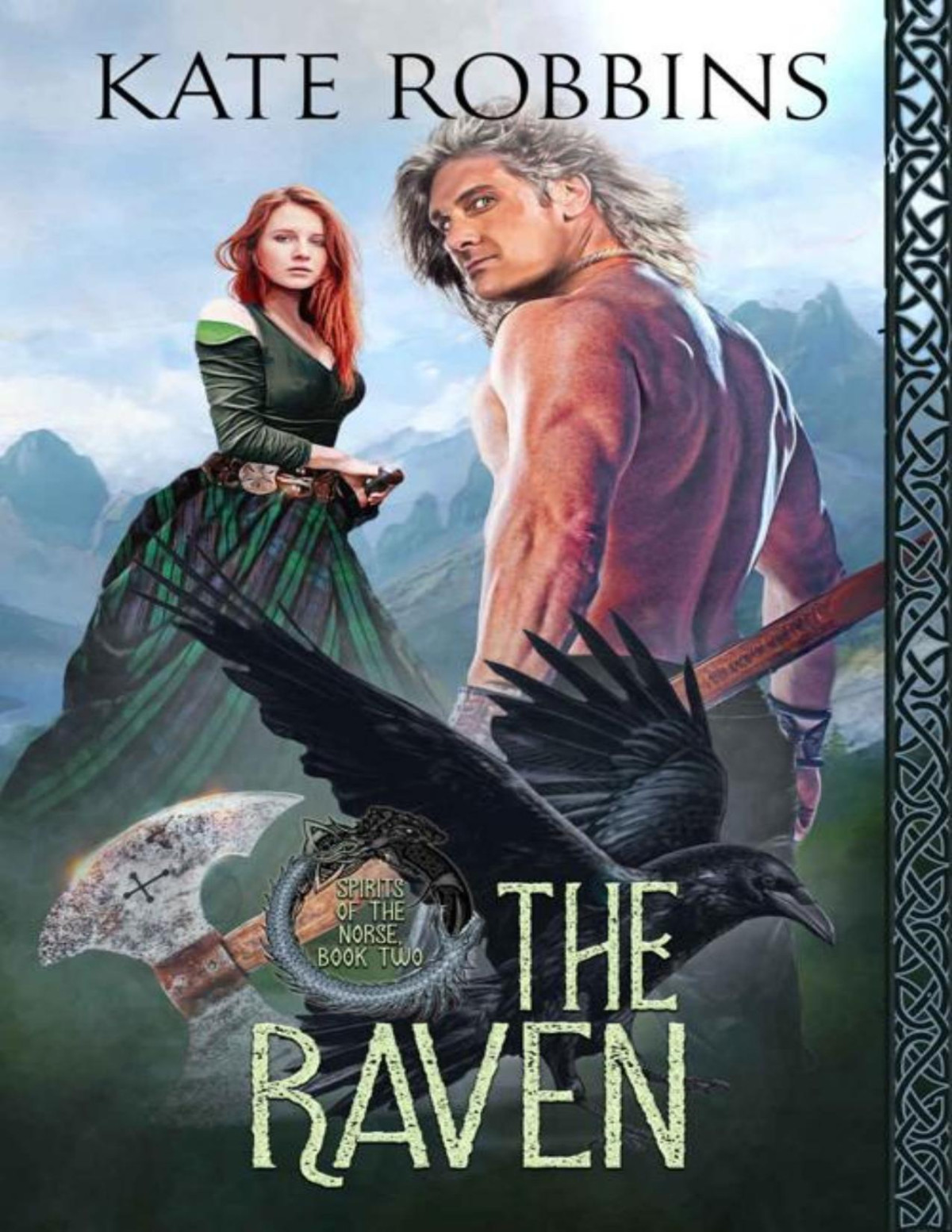 The Raven Spirits Of The Norse Book 2 Kate Robbins