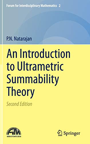 An Introduction To Ultrametric Summability Theory 2nd 2nd Ed 2015 Pn Natarajan