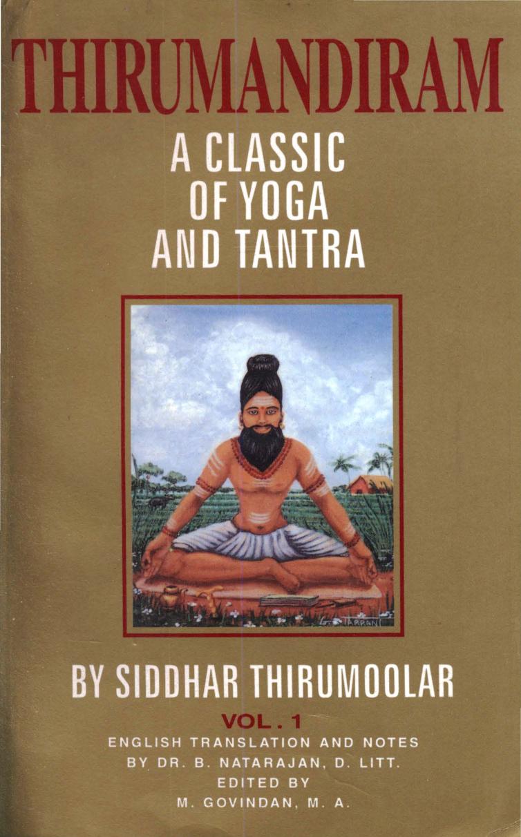 Thirumandiram A Classic Of Yoga And Tantra Siddhar Tirumular