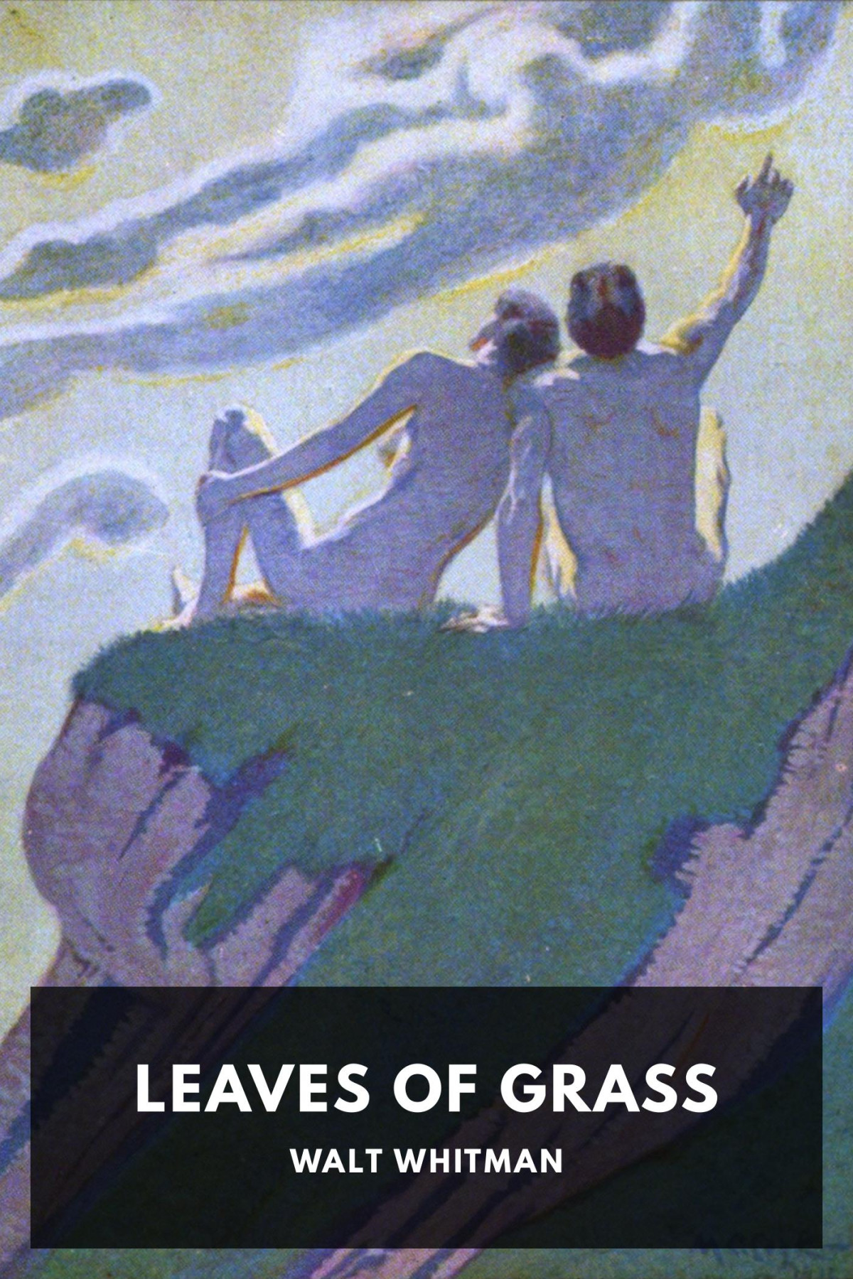 Leaves Of Grass Walt Whitman