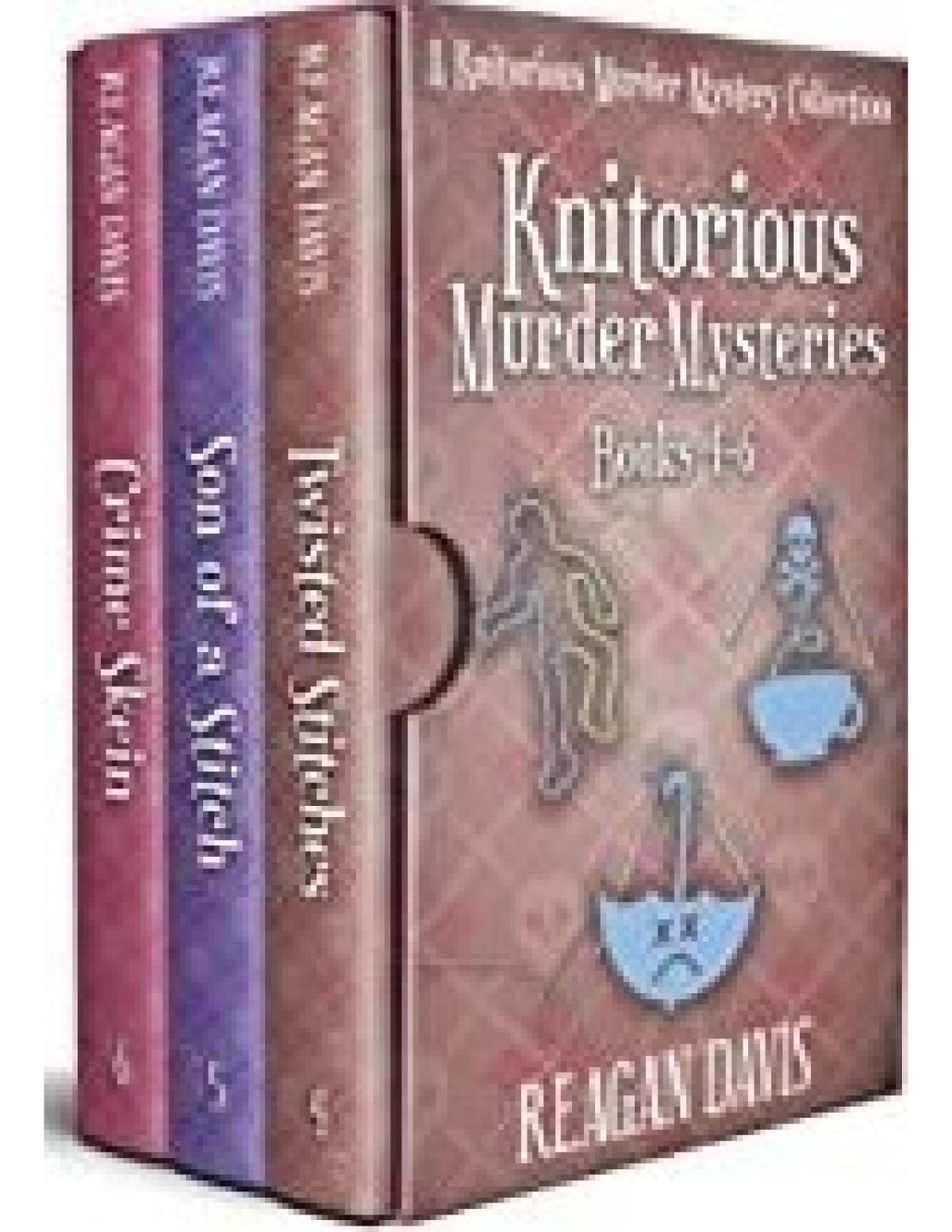 Knitorious Murder Mysteries Books 4 6 A Knitorious Murder Mysteries Collection Reagan Davis