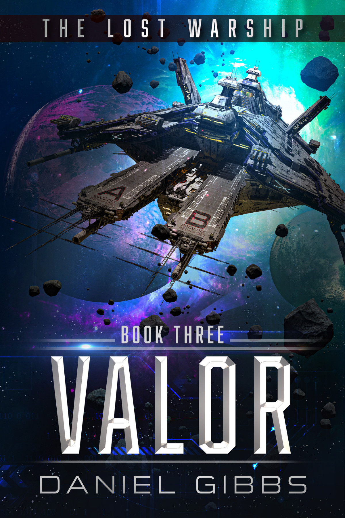 Valor The Lost Warship Book 3 Gibbs Daniel